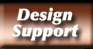 Design Support